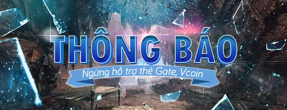 [Thông báo] NPH Gamota ngừng hỗ trợ thẻ Gate, Vcoin từ 12/9/2024