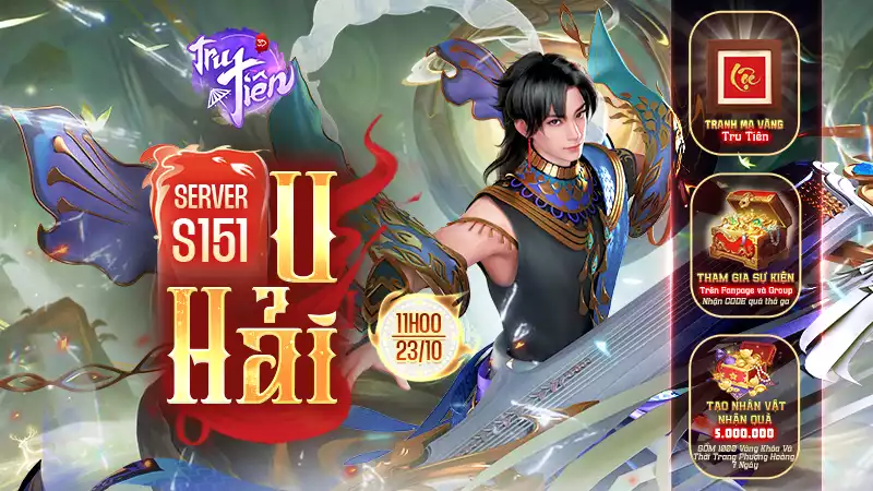 KHAI MỞ SERVER S151 – U HẢI (23/10)